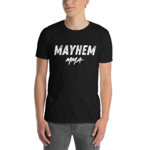 Mayhem MMA T-Shirt
