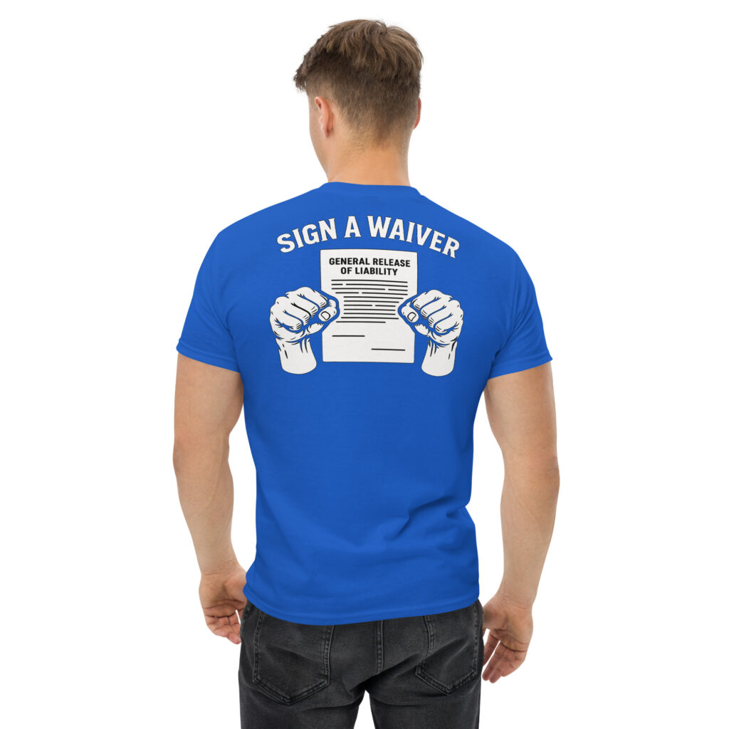 Sign A Waiver
